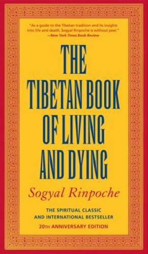 The tibetan book living - living, and